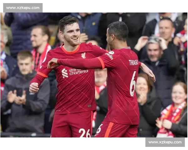 红蓝德比再燃战火利物浦与埃弗顿巅峰对决引爆英超焦点之夜看点全开